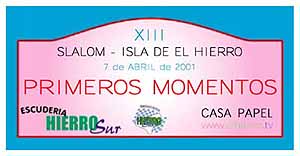 XIII Slalom - Isla de El Hierro 2001