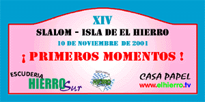 XIV Slalom - Isla de El Hierro 2001